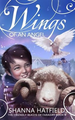 Wings of an Angel by Hatfield, Shanna
