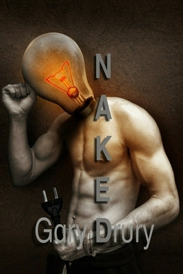 Naked by Drury, Gary