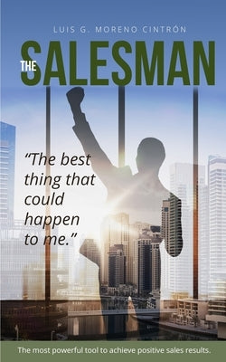 The Salesman: "the Best Thing That Could Happened to Me" by Marín Quiles, María del Pilar