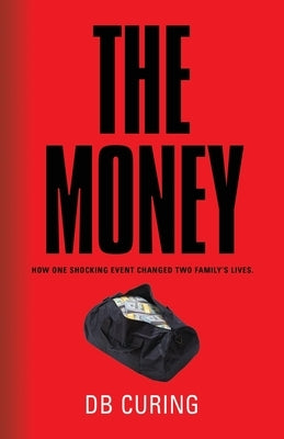 The Money by Curing, Db