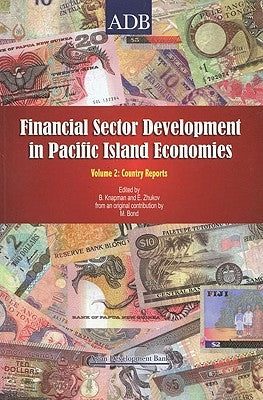 Financial Sector Development in the Pacific, Volume 2: Country Reports by Bond, Marion