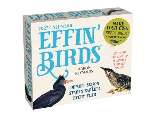 Effin' Birds 2027 Day-To-Day Calendar by Reynolds, Aaron