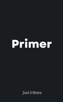 Primer by O'Brien, Joel
