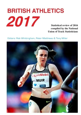 British Athletics 2017 by Whittingham, Rob