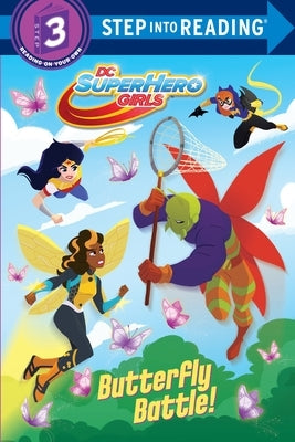 Butterfly Battle! (DC Super Hero Girls) by Carbone, Courtney