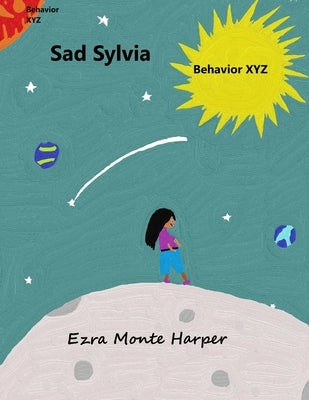 Sad Sylvia by Harper, Ezra Monte