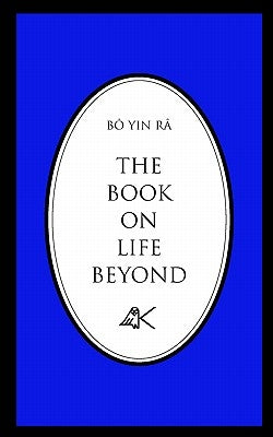 The Book on Life Beyond by Bô Yin Râ
