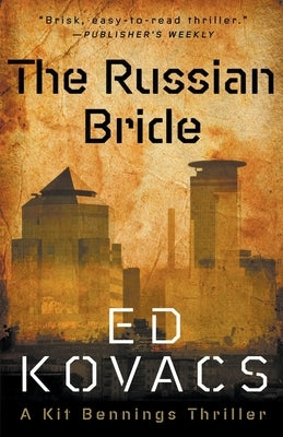The Russian Bride by Kovacs, Ed
