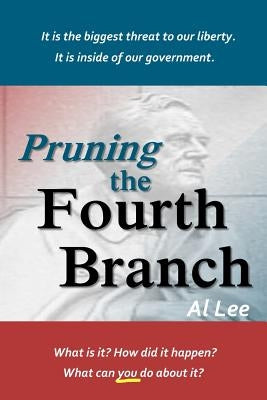 Pruning the Fourth Branch by Lee, Al