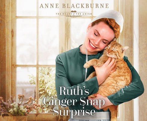 Ruth's Ginger Snap Surprise: Volume 2 by Blackburne, Anne