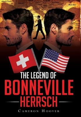 The Legend of Bonneville Herrsch by Hoover, Cameron