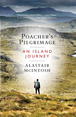 Poacher's Pilgrimage by McIntosh, Alastair