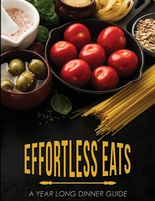 Effortless Eats by Palmer, Lettie
