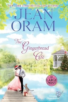 The Gingerbread Cafe: A Secret Identity Hockey Romance by Oram, Jean