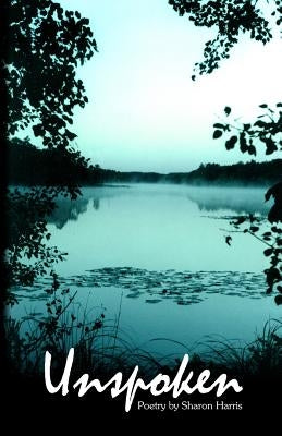 Unspoken by Harris, Sharon