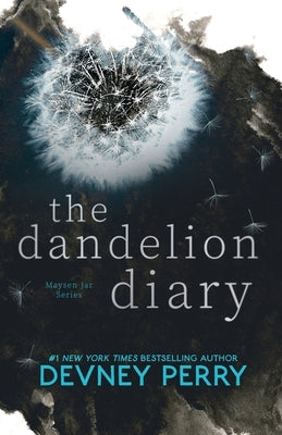 The Dandelion Diary by Perry, Devney