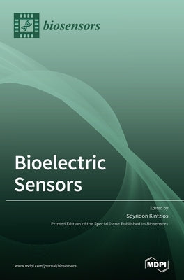 Bioelectric Sensors by Kintzios, Spyridon