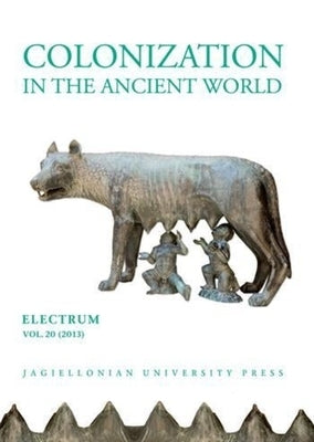 Colonization in the Ancient World by Dąbrowa, Edward