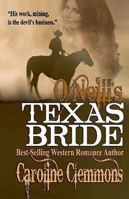 O'Neill's Texas Bride by Clemmons, Caroline
