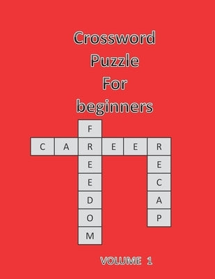 Crossword Puzzle for Beginners: Volume 1 / Easy Book. by Book, Smart
