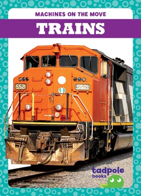 Trains by Deniston, Natalie