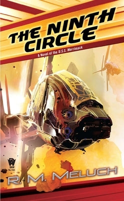 The Ninth Circle by Meluch, R. M.