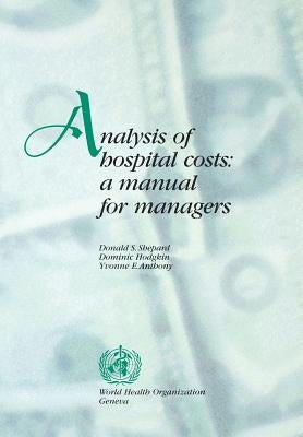 Analysis of Hospital Costs by Shepard, D. S.