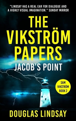 The Vikström Papers: Jacob's Point by Lindsay, Douglas