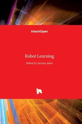 Robot Learning by Jabin, Suraiya