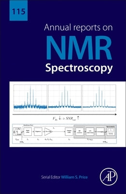 Annual Reports on NMR Spectroscopy: Volume 115 by Price, William S.