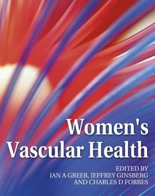 Women's Vascular Health by Greer, Iain