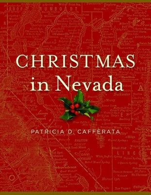 Christmas in Nevada by Cafferata, Patricia D.