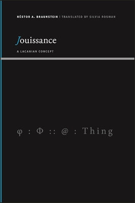 Jouissance by Braunstein, Néstor a.