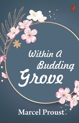 Within a budding grove by Proust, Marcel