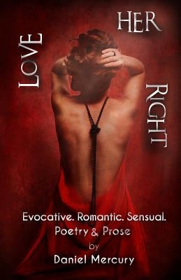 Love Her Right by Hart, N. R.