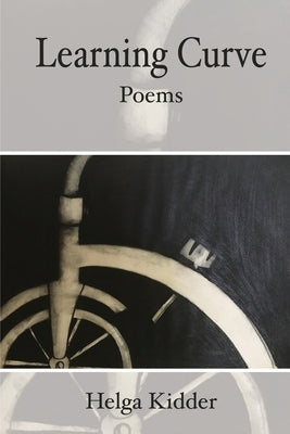 Learning Curve by Kidder, Helga