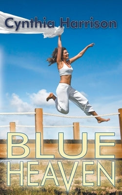 Blue Heaven by Harrison, Cynthia