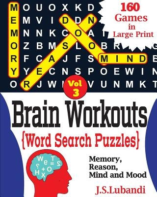 Brain Workouts(WORD SEARCH) Puzzles by Lubandi, J. S.