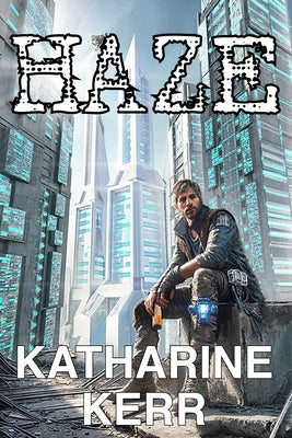 Haze by Kerr, Katharine
