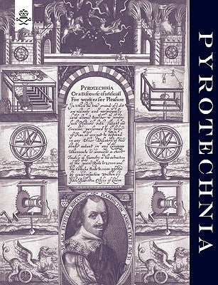 Pyrotechnia or a Discourse of Artificial Fire-Works 1635 by Babington, John