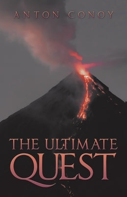 The Ultimate Quest by Conoy, Anton