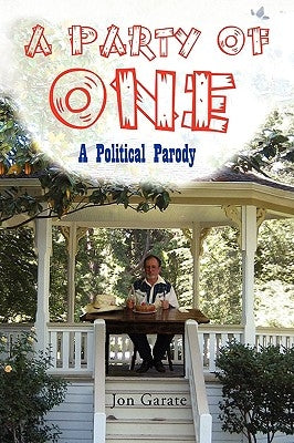 A Party of One by Garate, Jon