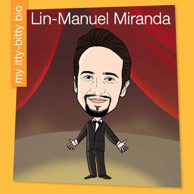Lin-Manuel Miranda by Loh-Hagan, Virginia