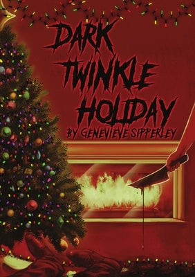 Dark Twinkle Holiday by Sipperley, Genevieve