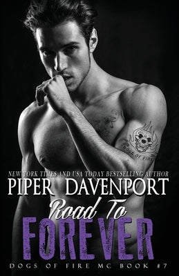 Road to Forever by Davenport, Piper