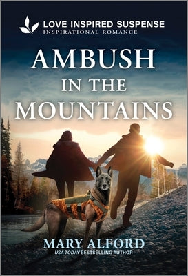 Ambush in the Mountains by Alford, Mary