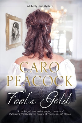 Fool's Gold by Peacock, Caro