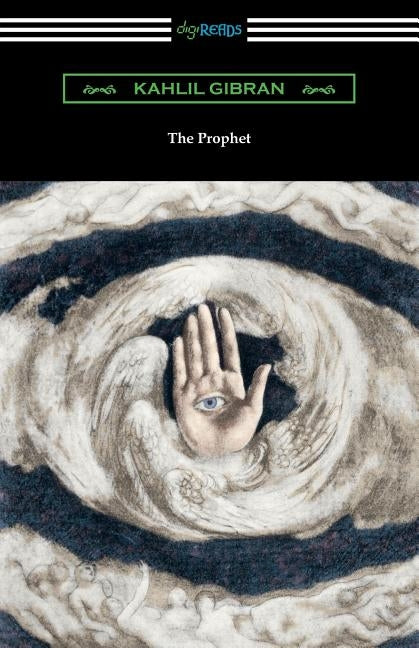 The Prophet by Gibran, Kahlil