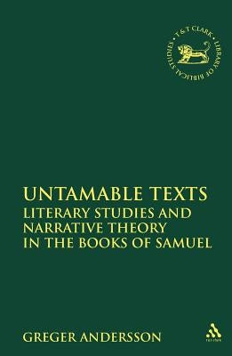 Untamable Texts by Andersson, Greger