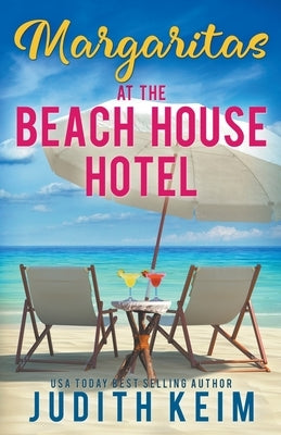 Margaritas at The Beach House Hotel by Keim, Judith